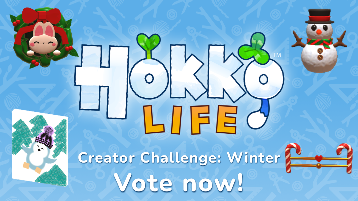 Creator Challenges – Hokko Life